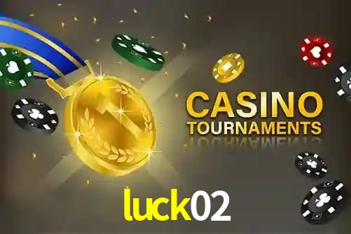 luck02 bet